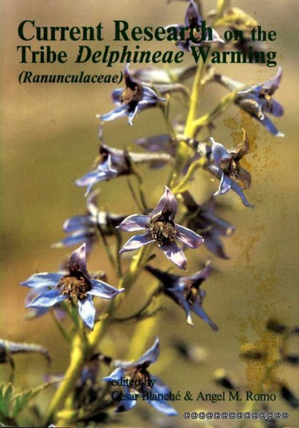 Image for CURRENT RESEARCH ON THE TRIBE DELPHINEAE WARMING (Ranunculaceae)