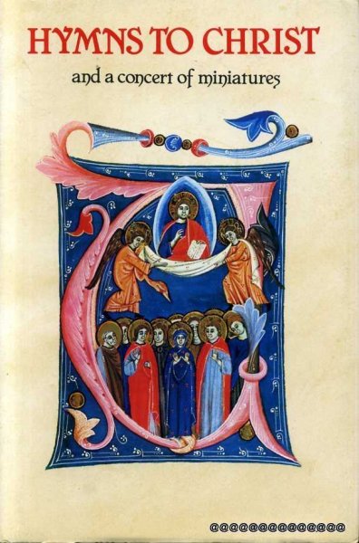 Image for HYMNS TO CHRIST and a Concert in Miniatures
