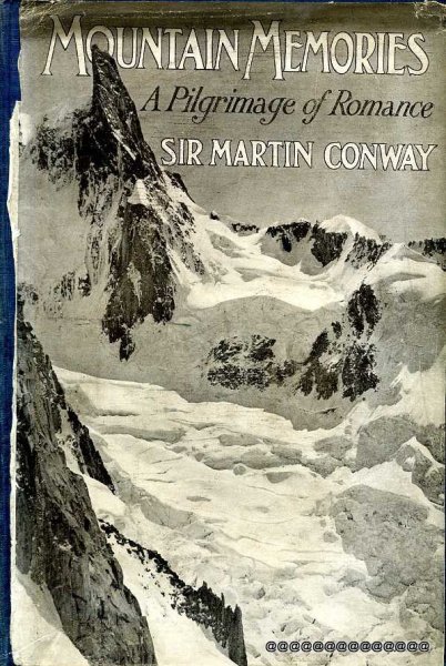 MOUNTAIN MEMORIES A Pilgrimage of Romance Image for MOUNTAIN MEMORIES A Pilgrimage of Romance