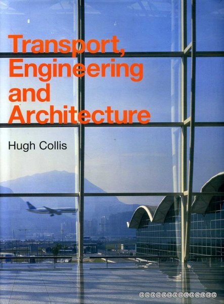 Image for TRANSPORT, ENGINEERING AND ARCHITECTURE