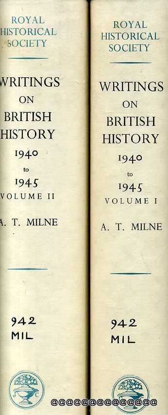 Image for WRITINGS ON BRITISH HISTORY 1940-1945 A Bibliography of books & articles on the history of Great Britain from about 400 to 1914 published during the years 1940-1945 (two volumes)