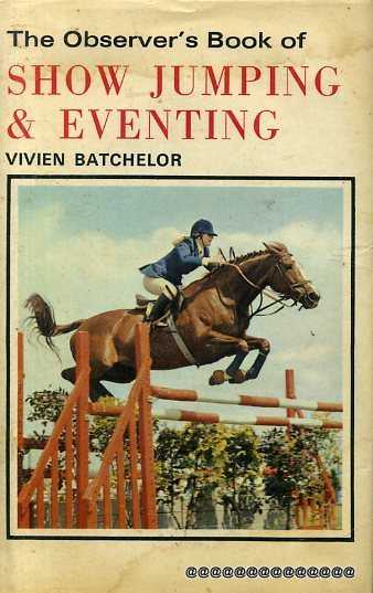 Image for THE OBSERVER'S BOOK OF SHOW JUMPING & EVENTING