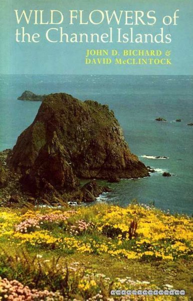 Image for WILD FLOWERS OF THE CHANNEL ISLANDS