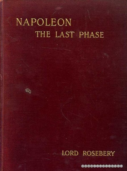 Image for NAPOLEON The Last Phase