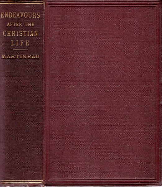 Image for ENDEAVOURS AFTER THE CHRISTIAN LIFE: Discourses