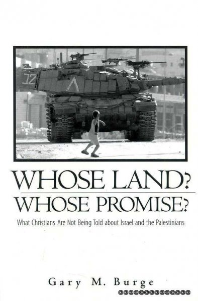 Image for WHOSE PROMISED LAND? What Christians are not being told about Israel and the Palestinians