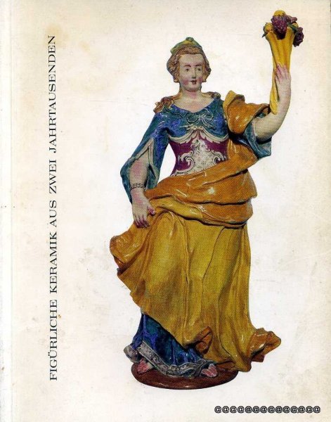 Image for FIGURLICHE KERAMIK AUS ZWEI JAHRTAUSENDEN