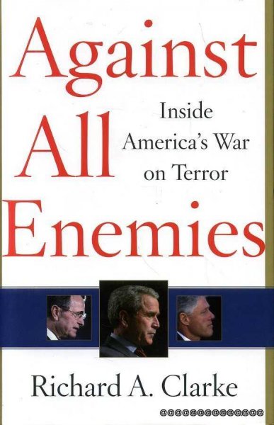 AGAINST ALL ENEMIES inside America's war on terror Image for AGAINST ALL ENEMIES inside America's war on terror