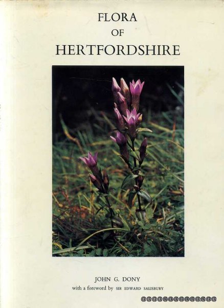Image for Flora of Hertfordshire - the wild plants of the County of Hertford and the adjoining areas included in Watsonian vice-county 20