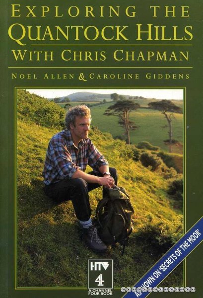 Image for EXPLORING THE QUANTOCK HILLS WITH CHRIS CHAPMAN