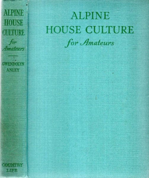 Image for ALPINE HOUSE CULTURE FOR AMATEURS