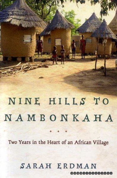 Image for NINE HILLS TO MAMBONKAHA two years in the heart of an African village
