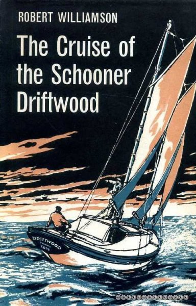 Image for THE CRUISE OF THE SCHOONER DRIFTWOOD