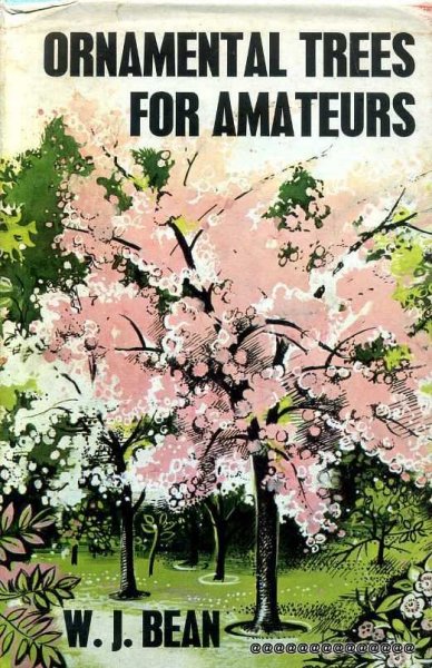 Image for ORNAMENTAL TREES FOR AMATEURS