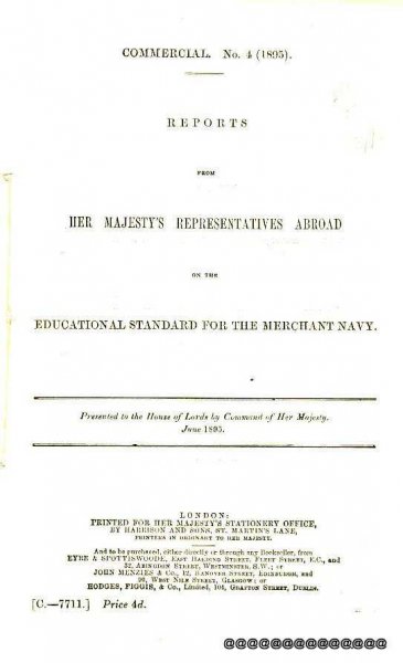 Image for Reports From Her Maajesty's Representatives Abroad on the Educational Standard for the Merchant Navy