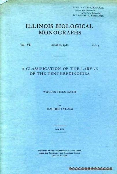 Image for A Classification of the Larvae of the Tenthredinoidea (Illinois Biological Monographs, vol vii, No 4)