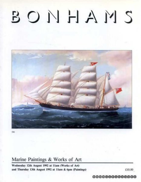Bonhams: Marine Paintings and Works of Art 12th & 13th August 1992 Image for Bonhams: Marine Paintings and Works of Art 12th & 13th August 1992