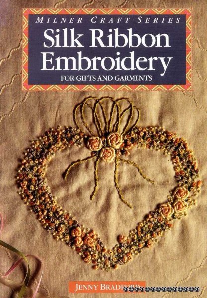 Image for Silk Ribbon Embroidery : For Gifts and Garments