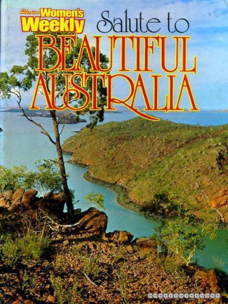 Image for Australian Women's Weekly Salute to Beautiful Australia