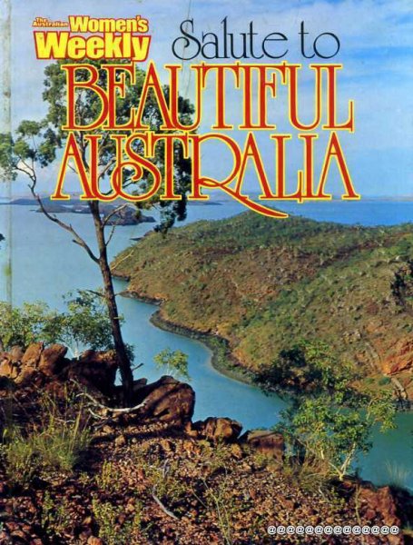Image for Australian Women's Weekly Salute to Beautiful Australia