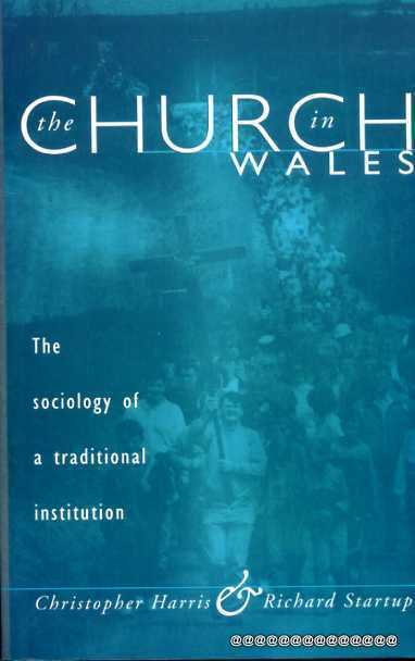 Image for THE CHURCH IN WALES the sociology of a traditional institution