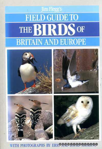 Image for Jim Flegg's Field Guide to the Birds of Britain and Europe