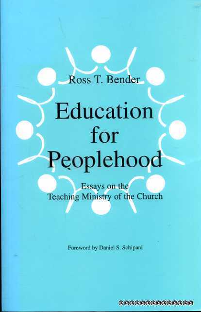 Image for Education for Peoplehood: Essays on the Teaching Ministry of the Church