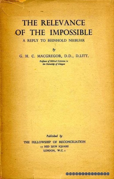 Image for The Relevance of the Impossible a reply to Reinhold Niebuhr