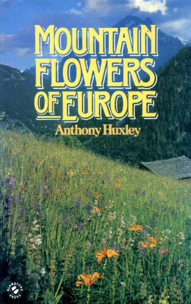 Image for MOUNTAIN FLOWERS (OF EUROPE) IN COLOUR