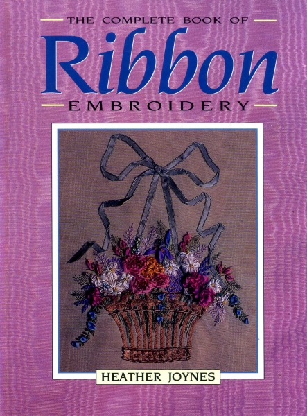 Image for Complete Book of Ribbon Embroidery
