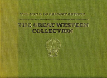 Image for The Guild of Railway Artists - The Great Western Collection