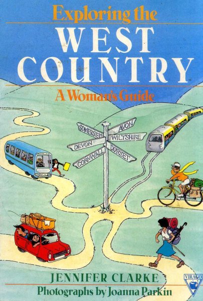 Exploring the West Country - A Woman's Guide Image for Exploring the West Country - A Woman's Guide