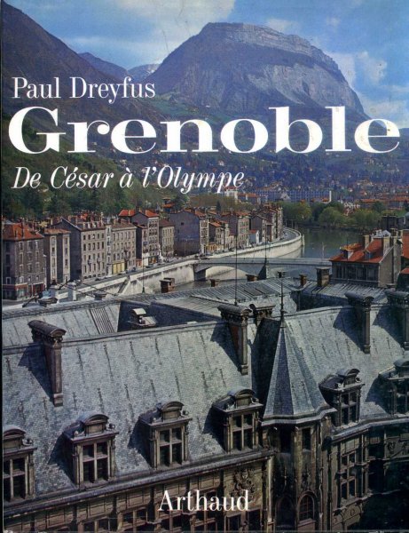 Image for Grenoble De Cesar a 'l'Olympe