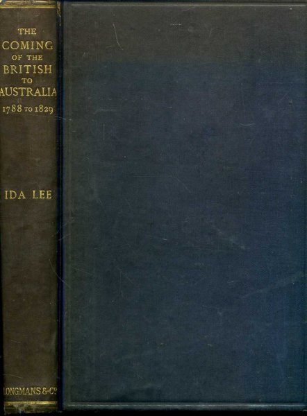 Image for The Coming of the British to Australia 1788 to 1829