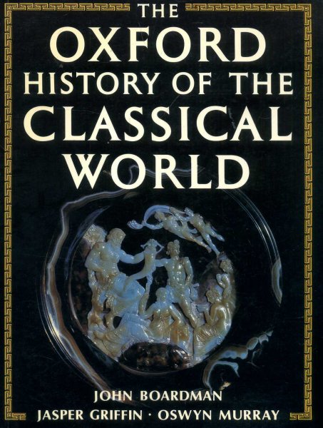 Image for The Oxford History of the Classical World