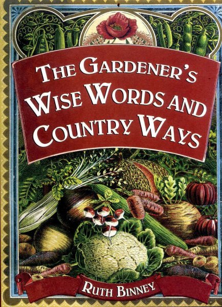 Image for Gardeners Wise Words and Country Ways