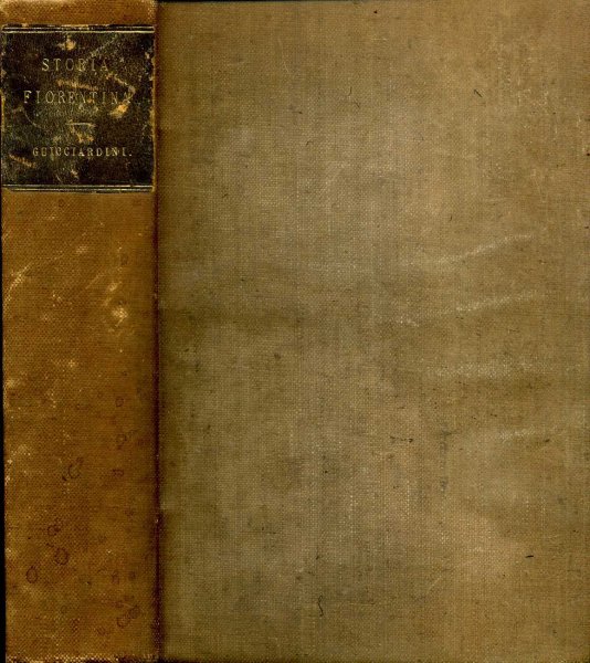 Image for Opere Inedite Di Francesco Guicciardini, volume Terzo - Storia Fiorentina