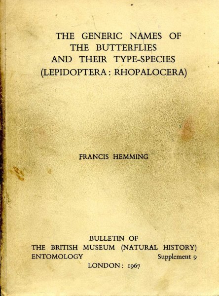 The Generic Names of the Butterflies and their type-species (Lepidoptera: Rhopalocera) Image for The Generic Names of the Butterflies and their type-species (Lepidoptera: Rhopalocera)