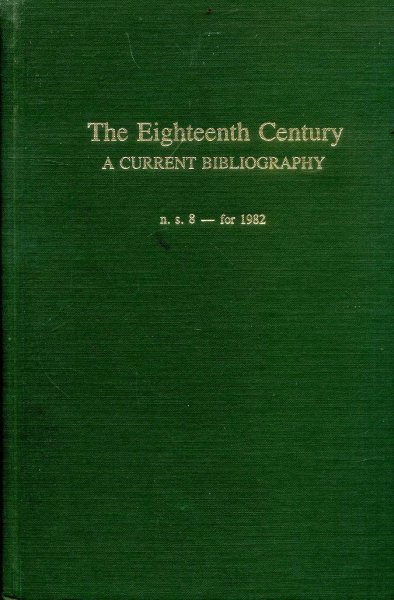 Image for The Eighteenth Century: A Current Bibliography, New Series, 8 For 1982