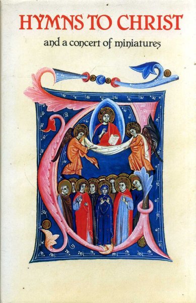 Image for HYMNS TO CHRIST and a Concert in Miniatures