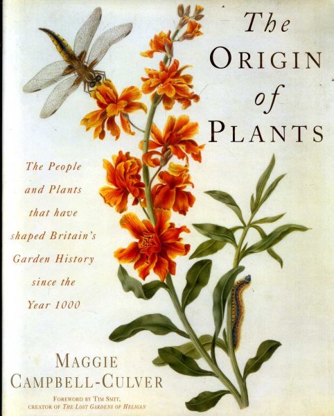 Image for The Origin of Plants: The People and Plants That Have Shaped Britain's Garden History Since the Year 1000