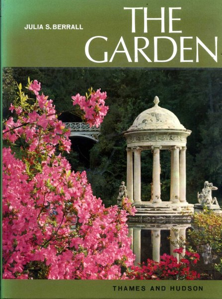 Image for THE GARDEN an Illustrated History from Ancient Egypt to the present day