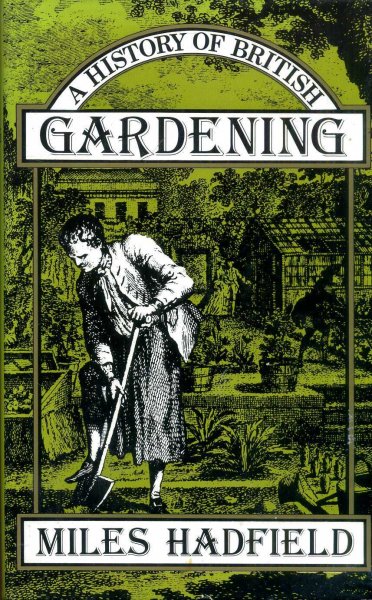 Image for A HISTORY OF BRITISH GARDENING