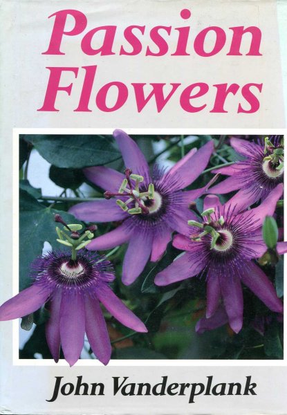 Image for Passion Flowers and Passion Fruit