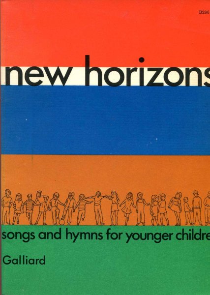 Image for New Horizons : Songs and Hymns for Younger Children