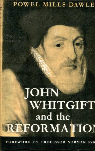 Image for John Whitgift and the Reformation
