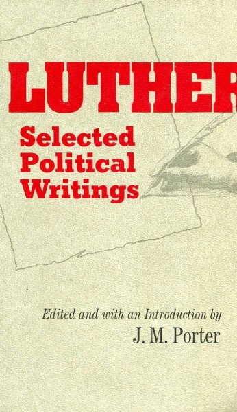 Image for Luther--Selected Political Writings