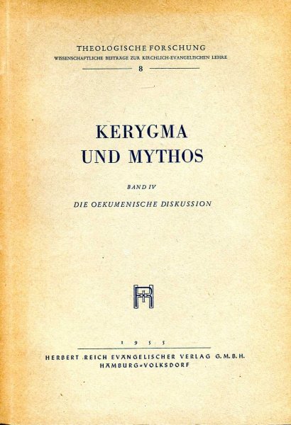 Image for Kerygma und Mythos IV Band - Die Toekumenische Diskussion