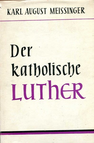 Image for Der Katholische Luther