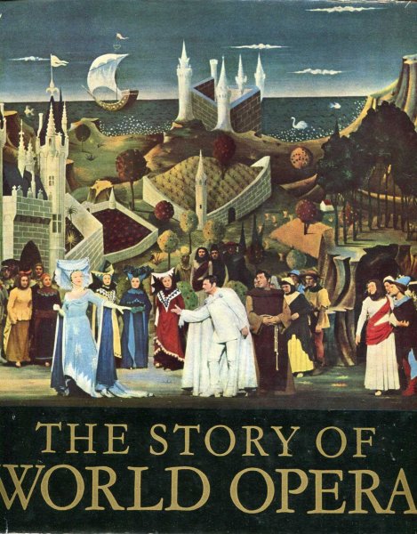 Image for The Story of World Opera